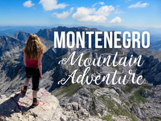 Hiking In Montenegro Mountain Adventures Travelgeekery